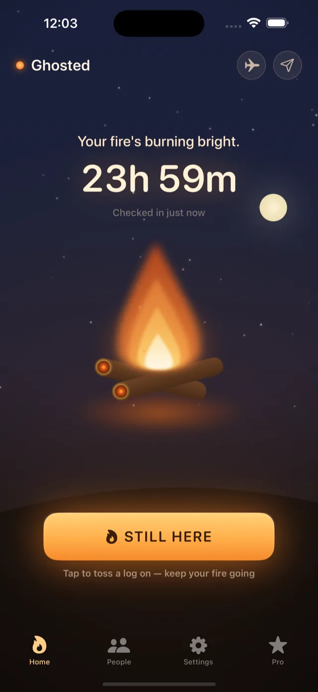 GHOSTED app home screen: the campfire check-in with a Still Here button